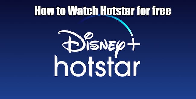 how to watch hotstar for free